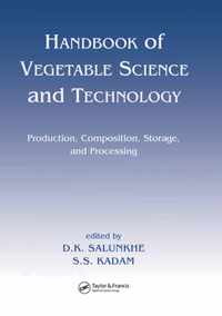 Handbook of Vegetable Science and Technology