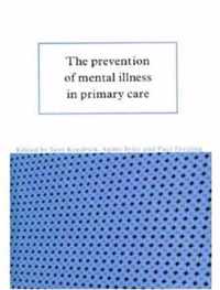 The Prevention of Mental Illness in Primary Care