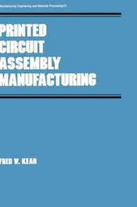 Printed Circuit Assembly Manufacturing