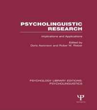 Psycholinguistic Research (Ple: Psycholinguistics): Implications and Applications