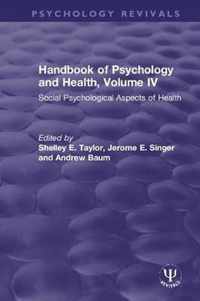 Handbook of Psychology and Health, Volume IV