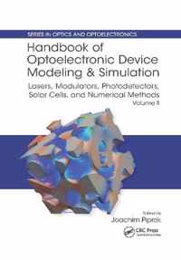 Handbook of Optoelectronic Device Modeling and Simulation