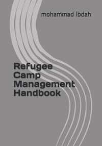 Refugee Camp Management Handbook