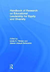 Handbook of Research on Educational Leadership for Equity and Diversity