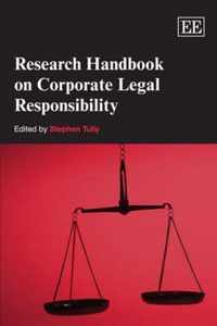 Research Handbook on Corporate Legal Responsibility