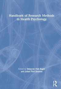 Handbook of Research Methods in Health Psychology