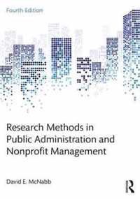 Research Methods in Public Administration and Nonprofit Management