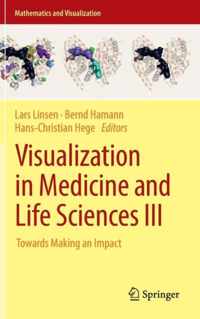 Visualization in Medicine and Life Sciences III