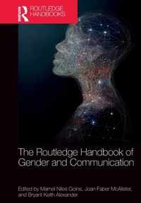 The Routledge Handbook of Gender and Communication