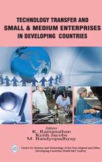 Technology Transfer and Small & Medium Enterprises in Developing Countries/Nam S&t Centre