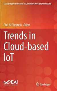 Trends in Cloud-based IoT