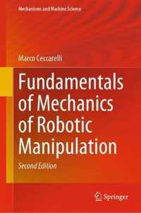 Fundamentals of Mechanics of Robotic Manipulation