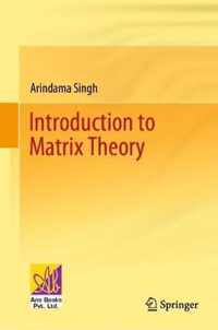 Introduction to Matrix Theory