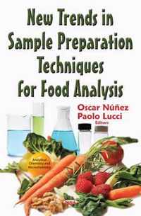 New Trends in Sample Preparation Techniques for Food Analysis