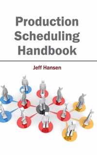 Production Scheduling Handbook