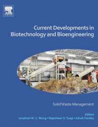 Current Developments in Biotechnology and Bioengineering