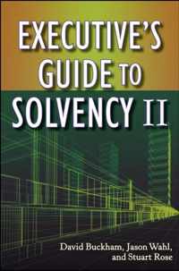 Executive'S Guide To Solvency Ii