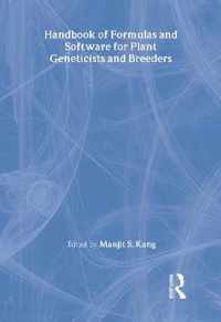 Handbook of Formulas and Software for Plant Geneticists and Breeders