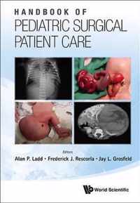 Handbook Of Pediatric Surgical Patient Care