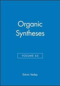 Organic Syntheses, Volume 65