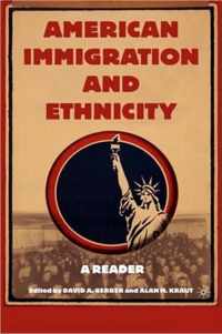 American Immigration and Ethnicity