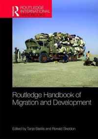 Routledge Handbook of Migration and Development