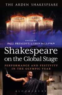 Shakespeare On The Global Stage