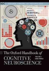 The Oxford Handbook of Cognitive Neuroscience