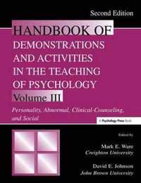 Handbook of Demonstrations and Activities in the Teaching of Psychology: Volume III