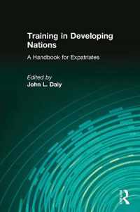 Training in Developing Nations: A Handbook for Expatriates