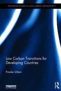 Low Carbon Transitions for Developing Countries