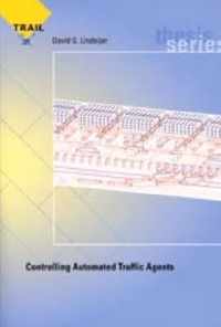 Controlling Automated Traffic Agents