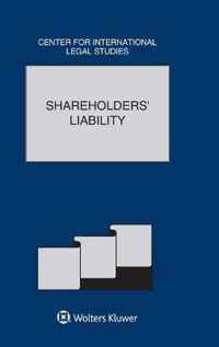 Shareholders' Liability: The Comparative Law Yearbook of International Business Special Issue, 2017