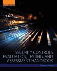 Security Controls Evaluation, Testing, and Assessment Handbook