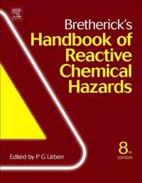 Bretherick's Handbook of Reactive Chemical Hazards