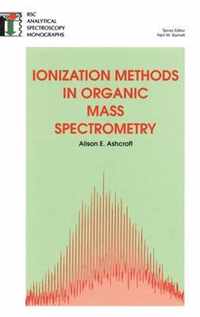 Ionization Methods in Organic Mass Spectrometry