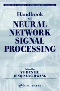 Handbook of Neural Network Signal Processing