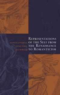 Representations of the Self from the Renaissance to Romanticism