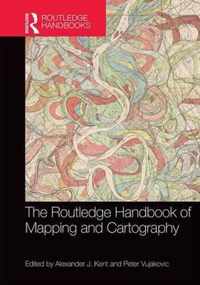 The Routledge Handbook of Mapping and Cartography