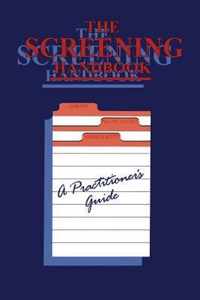 The Screening Handbook