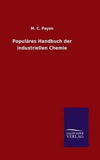 Populares Handbuch der industriellen Chemie