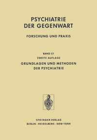 Grundlagen Und Methoden Der Psychiatrie