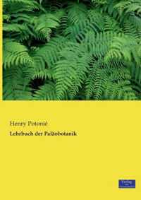 Lehrbuch der Palaobotanik