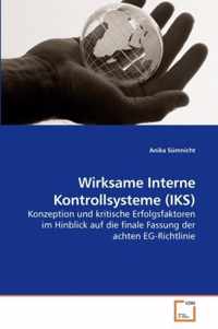 Wirksame Interne Kontrollsysteme (IKS)