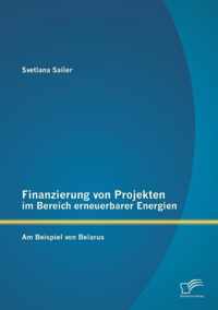 Finanzierung von Projekten im Bereich erneuerbarer Energien