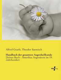 Handbuch der gesamten Augenheilkunde