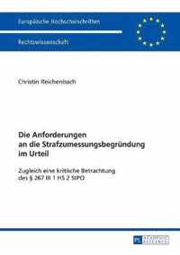 Die Anforderungen an die Strafzumessungsbegründung im Urteil