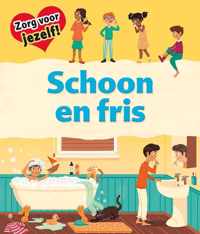 Zorg voor jezelf!  -   Schoon en fris