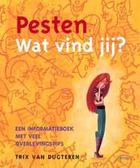 Pesten Wat Vind Jij