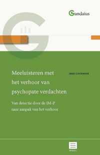 Gandaius Meesterlijk 9 -   Meeluisteren met het verhoor van psychopate verdachten